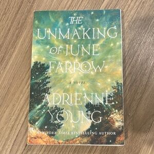 The Unmaking of June Farrow Book